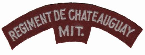 The Régiment de Chateauguay (Mitrailleuses) Second World War era embroidered shoulder title. 